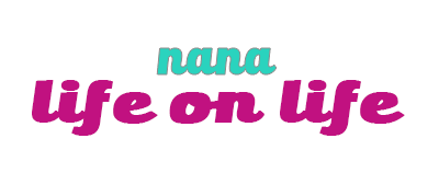 nana life on life